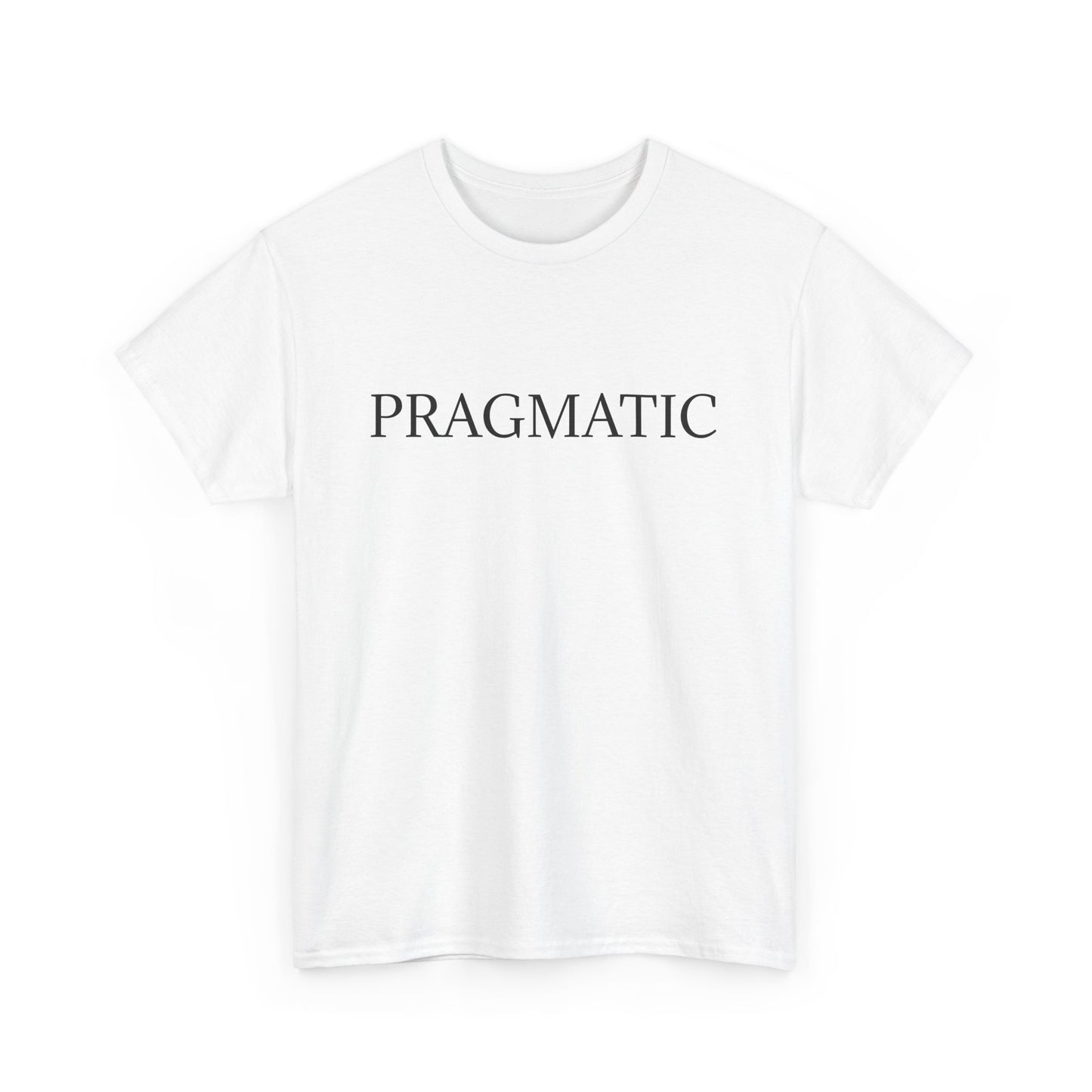 Unisex Heavy Cotton Tee - "Pragmatic" Inspirational T-Shirt for Everyday Wear